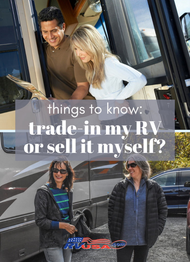 A couple goes over their RV brochure, while two women discuss an RV sale. Text reads: Things to know: Trade in my RV or sell my RV myself?