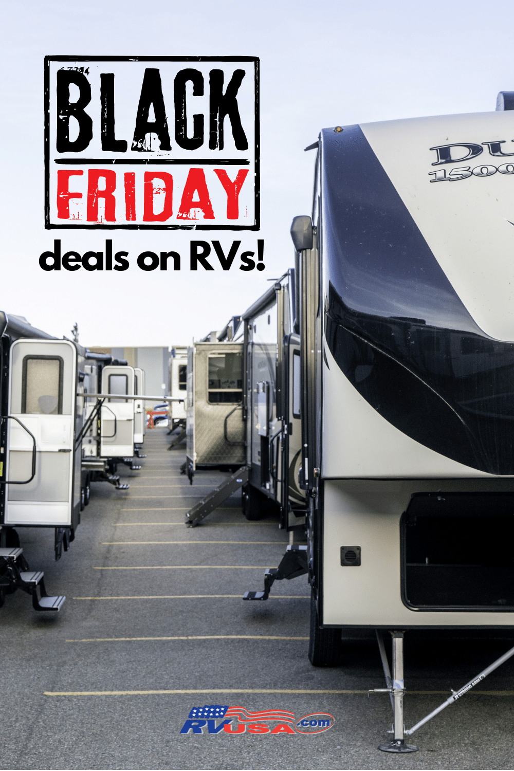 An RV lot with a graphic about RV Black Friday Deals