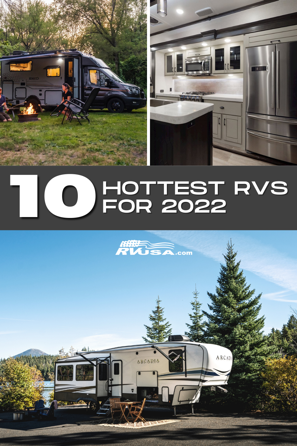 The Winnebago EKKO, CrossRoads Redwood and Keystone Arcadia all make our list of the hottest RVs for 2022
