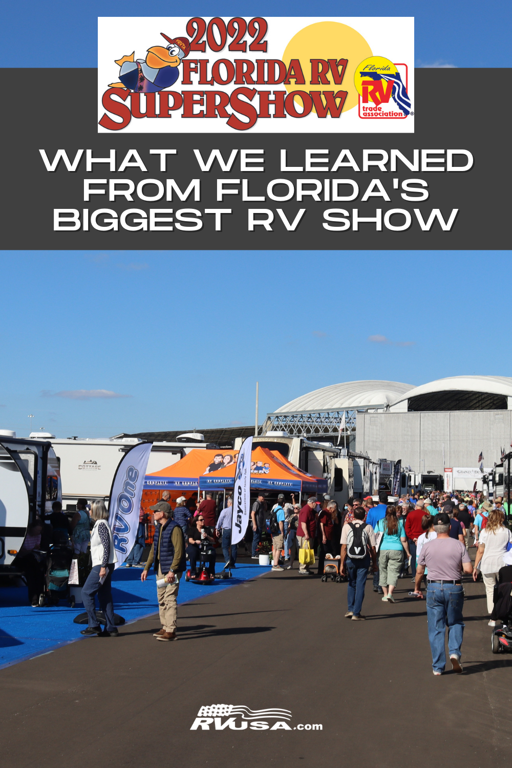 A photo from the Florida RV Super Show highlights this blog post that recaps the event.